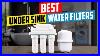 Best_Under_Sink_Water_Filters_Top_5_Under_Sink_Water_Filter_Picks_2021_Review_01_fx