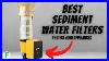 Best_Whole_House_Sediment_Water_Filter_Review_Ultimate_2022_Guide_01_xdm